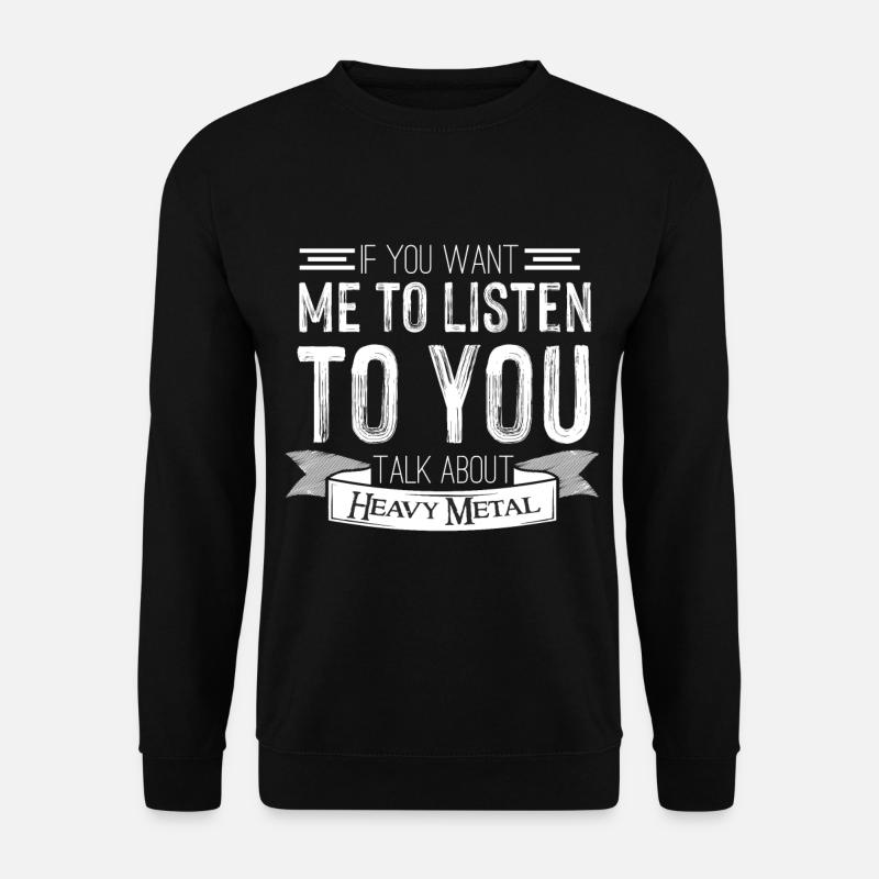 Heavy Metal Fan Rocking Metal Fan Harte Rockmusik - Unisex Pullover - Schwarz