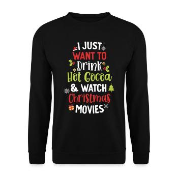 Trinken Sie heißen Kakao und schauen Sie sich Weihnachtsfilme an Niedlich - Unisex Pullover - Schwarz - Vorne - Alina (178cm) & Michal (187cm)
