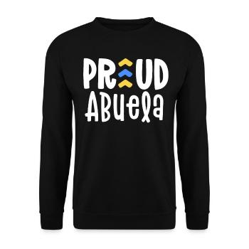 Proud Abuela Down Syndrome Grandma Family T21 - Unisex Sweatshirt - black - Front - Alina (178cm) & Michal (187cm)