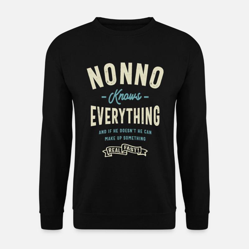 Nonno Knows Everything Grandpa - Unisex Sweatshirt - black