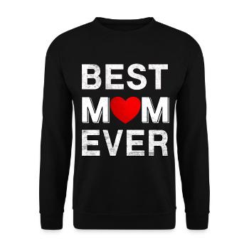 Best Mom Ever - Unisex Sweatshirt - black - Front - Alina (178cm) & Michal (187cm)