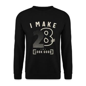 I Make 28 Birthday 28 Years Old - Unisex Sweatshirt - black - Front - Alina (178cm) & Michal (187cm)