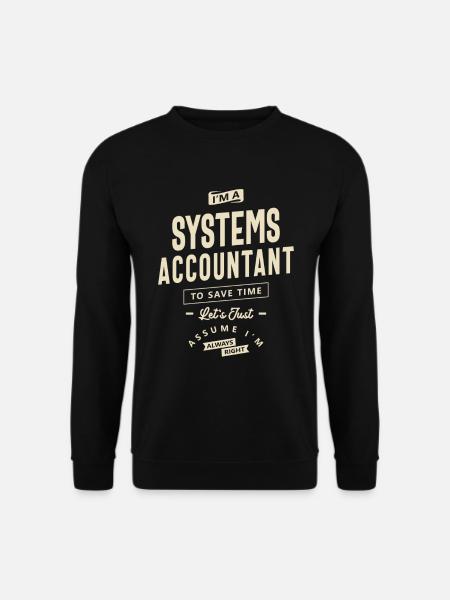 Systems Accountant Job Title Profession - Unisex Sweatshirt - black