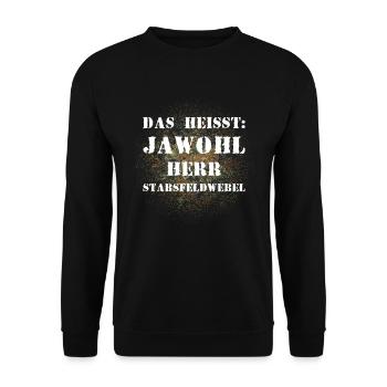 Das heißt Jawohl Herr Stabsfeldwebel Bundeswehr - Unisex Pullover - Schwarz - Vorne - Alina (178cm) & Michal (187cm)