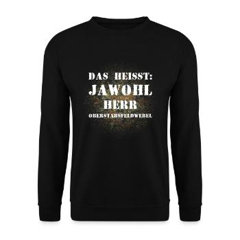 Das heißt Jawohl Herr Oberstabsfeldwebel Soldat - Unisex Pullover - Schwarz - Vorne - Alina (178cm) & Michal (187cm)