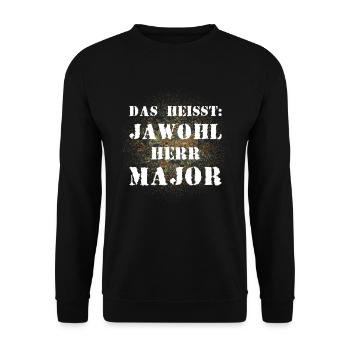 Das heißt Jawohl Herr Major Bundeswehr Soldat - Unisex Pullover - Schwarz - Vorne - Alina (178cm) & Michal (187cm)