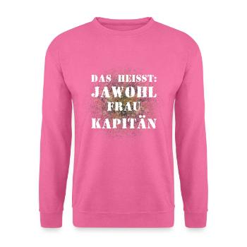 Das heißt Jawohl Frau Kapitän Bundeswehr Offizier - Unisex Pullover - Pink - Vorne