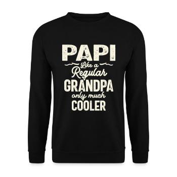 Papi comme un grand-père ordinaire, seulement plus cool - père - Sweat-shirt Unisexe - noir - Devant - Alina (178cm) & Michal (187cm)