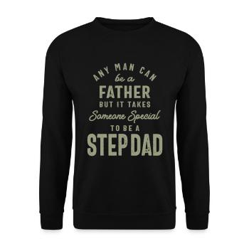 Step Dad - The Special One - Father's Day - Unisex Sweatshirt - black - Front - Alina (178cm) & Michal (187cm)