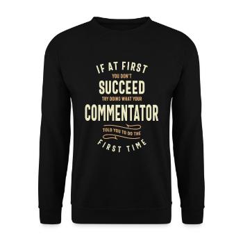 Listen to the Commentator - Unisex Sweatshirt - black - Front - Alina (178cm) & Michal (187cm)