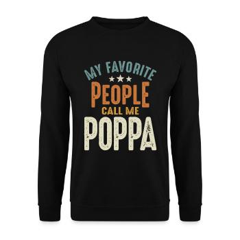 My Favorite People Call Me Poppa - Dad & Grandpa - Unisex Sweatshirt - black - Front - Alina (178cm) & Michal (187cm)