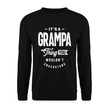 Grampa Life - You Wouldn't Understand, Grandpa - Unisex Sweatshirt - black - Front - Alina (178cm) & Michal (187cm)