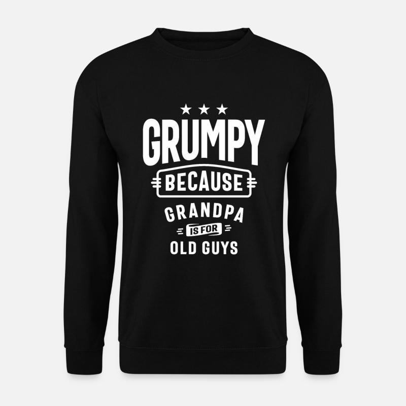 Grumpy Old Guy - Grandpa's Pride - Unisex Sweatshirt - black