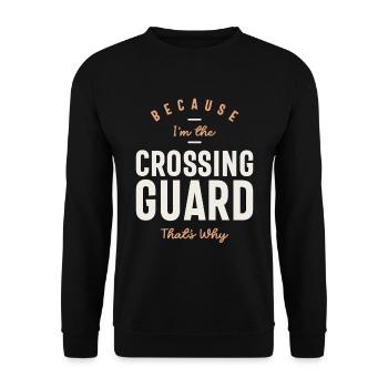 Crossing Guard - Unwavering Dedication - Unisex Sweatshirt - black - Front - Alina (178cm) & Michal (187cm)