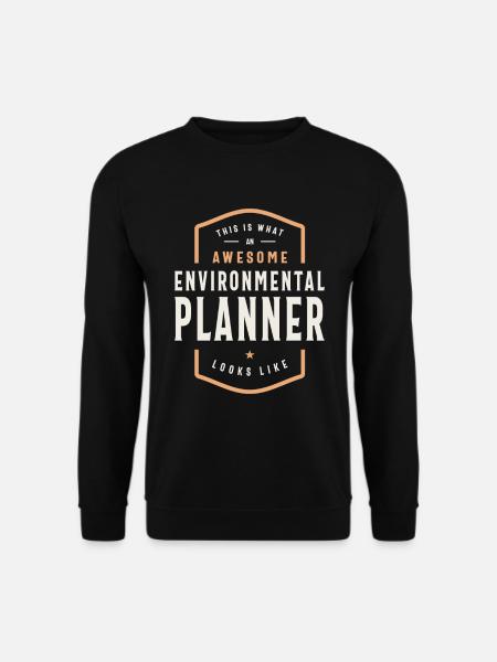 Environmental Planner - Awesomeness Defined - Unisex Sweatshirt - black