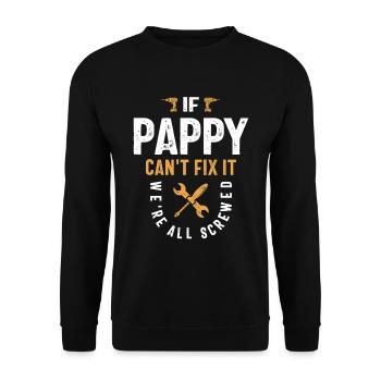 Pappy: The Ultimate Fixer - Father's Day - Unisex Sweatshirt - black - Front - Alina (178cm) & Michal (187cm)