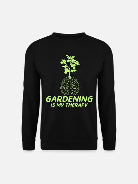 Gartenarbeit ist meine Therapie - Gärtner - Unisex Pullover - Schwarz