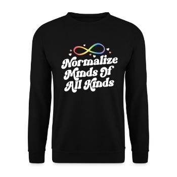 Normalisieren Sie den Geist aller Art Psychische Gesundheit Frauen - Unisex Pullover - Schwarz - Vorne - Alina (178cm) & Michal (187cm)