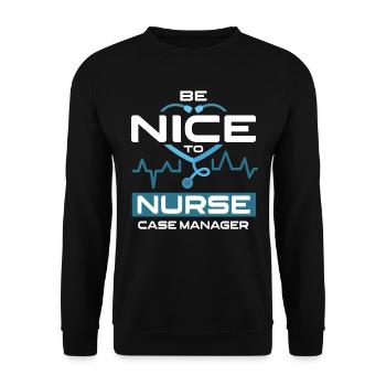 Be Nice To Nurse Case Manager Krankenschwester - Unisex Pullover - Schwarz - Vorne - Alina (178cm) & Michal (187cm)