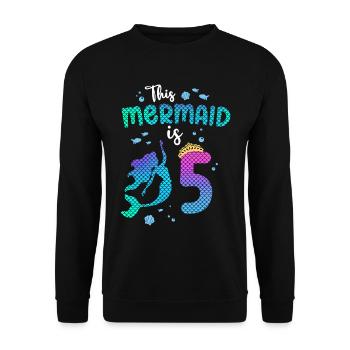 Cette sirène est 5 ans Mermaid Girl 5ème - Sweat-shirt Unisexe - noir - Devant - Alina (178cm) & Michal (187cm)