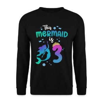 Cette sirène est 3 ans Sirène fille 3ème - Sweat-shirt Unisexe - noir - Devant - Alina (178cm) & Michal (187cm)