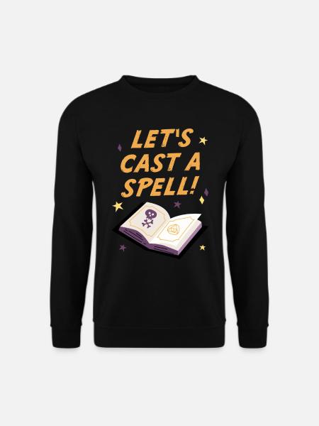 Lets cast a spell, Halloween - Unisex Sweatshirt - black