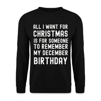 Souviens-toi de mon anniversaire de décembre Noël - Sweat-shirt Unisexe - noir - Devant - Alina (178cm) & Michal (187cm)