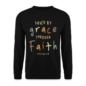 Saved by Grace Ephesians 2:8 Christian Quote - Unisex Sweatshirt - black - Front - Alina (178cm) & Michal (187cm)