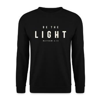 Be The Light - Matthew 5:14 Christian Quote - Unisex Sweatshirt - black - Front - Alina (178cm) & Michal (187cm)