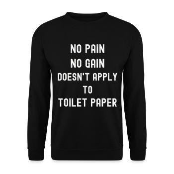pas de douleur, pas de gain Papier toilette - Sweat-shirt Unisexe - noir - Devant - Alina (178cm) & Michal (187cm)