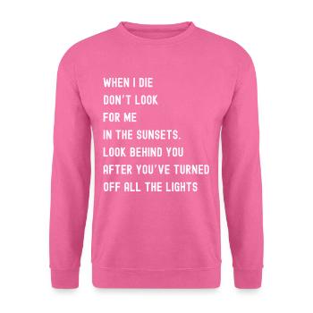 Wenn ich komisch sterbe - Unisex Pullover - Pink - Vorne
