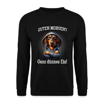 Guten Morgen? Ganz dünnes Eis! - Dackel - Unisex Pullover - Schwarz - Vorne - Alina (178cm) & Michal (187cm)