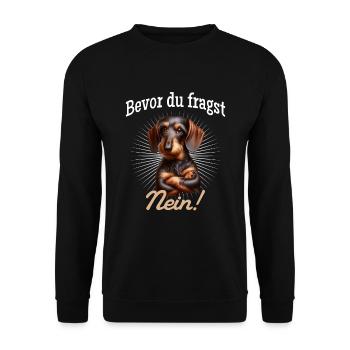 Bevor du fragst Nein! - Dackel Teckel - Unisex Pullover - Schwarz - Vorne - Alina (178cm) & Michal (187cm)
