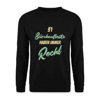 §1 Bürokaufleute haben immer Recht - Unisex Pullover - Schwarz - Vorne - Alina (178cm) & Michal (187cm)
