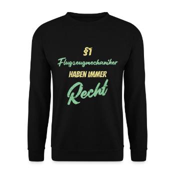 §1 Flugzeugmechaniker haben immer Recht - Unisex Pullover - Schwarz - Vorne - Alina (178cm) & Michal (187cm)