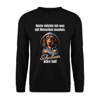 Was mit Menschen machen, schubsen wäre toll - Unisex Pullover - Schwarz - Vorne - Alina (178cm) & Michal (187cm)