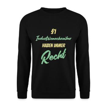 §1 Industriemechaniker haben immer Recht - Unisex Pullover - Schwarz - Vorne - Alina (178cm) & Michal (187cm)
