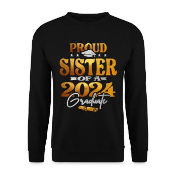 Proud Sister of a 2024 Graduate Class of 2024 - Unisex Sweatshirt - black - Front - Alina (178cm) & Michal (187cm)
