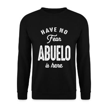 Have No Fear Abuelo is Here - Father's Day - Unisex Sweatshirt - black - Front - Alina (178cm) & Michal (187cm)