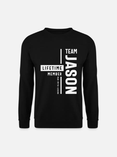 Membre à vie de l’équipe Jason Funny Name Jason - Sweat-shirt Unisexe - noir