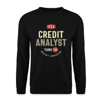 Credit Analyst Thing You Wouldn't Understand - Unisex Sweatshirt - black - Front - Alina (178cm) & Michal (187cm)