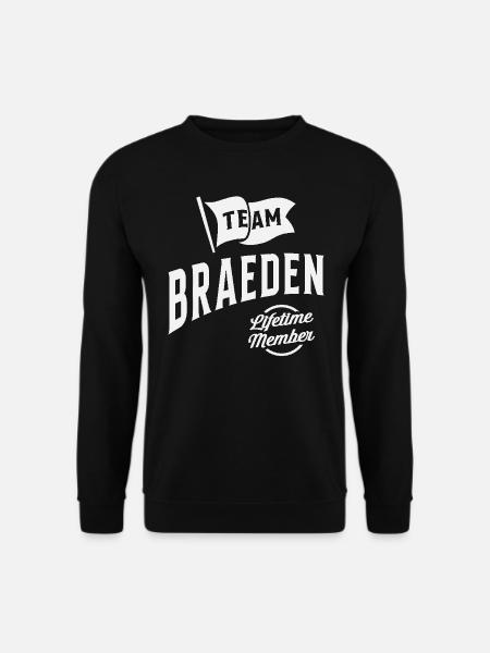 Team Braeden Lifetime Member - Unisex Sweatshirt - black
