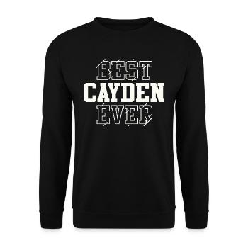 Best Cayden Ever Personalized Name Cayden - Unisex Sweatshirt - black - Front - Alina (178cm) & Michal (187cm)