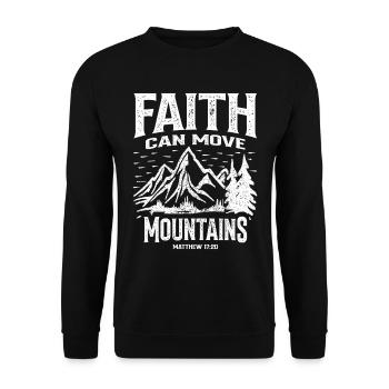 Glaube kann Berge versetzen - Christliches Zitat - Unisex Pullover - Schwarz - Vorne - Alina (178cm) & Michal (187cm)