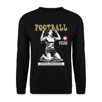 Swiss Fußballspielerin Shirt: Ballgefühl pur - Unisex Pullover - Schwarz - Vorne - Alina (178cm) & Michal (187cm)