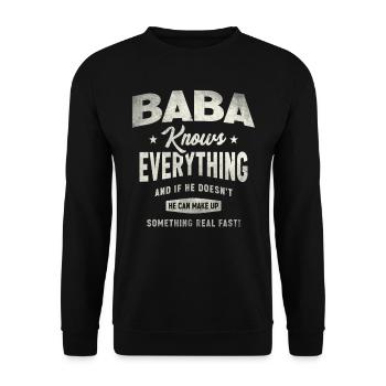 Baba Knows Everything Funny Grandpa Humor - Unisex Sweatshirt - black - Front - Alina (178cm) & Michal (187cm)