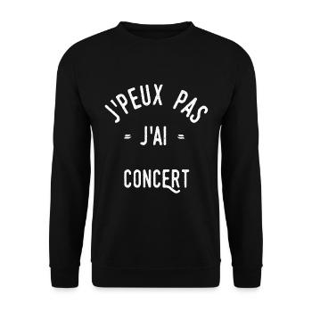 J’peux pas j’ai concert - Sweat-shirt Unisexe - noir - Devant - Alina (178cm) & Michal (187cm)