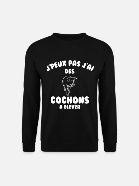 J’peux pas j’ai des cochons à élever - Sweat-shirt Unisexe - noir