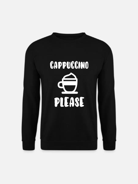 Cappuccino please - Unisex Sweatshirt - black
