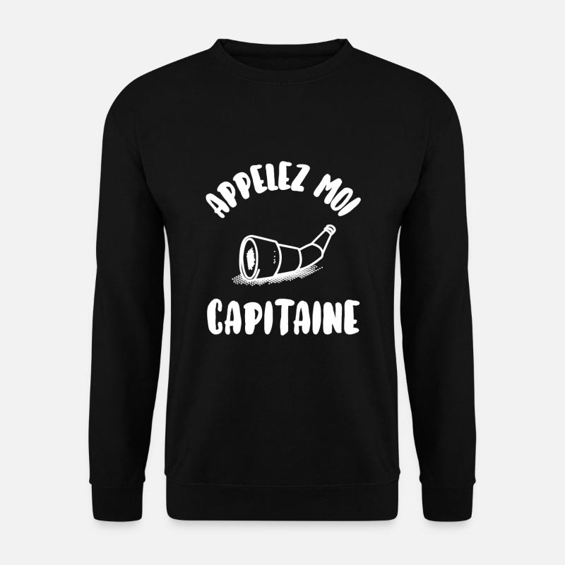 Appelez moi capitaine - Sweat-shirt Unisexe - noir